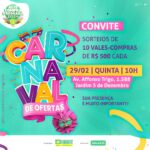 Sorteios da promoção “Carnaval de Ofertas” acontecem nesta quinta, dia 29